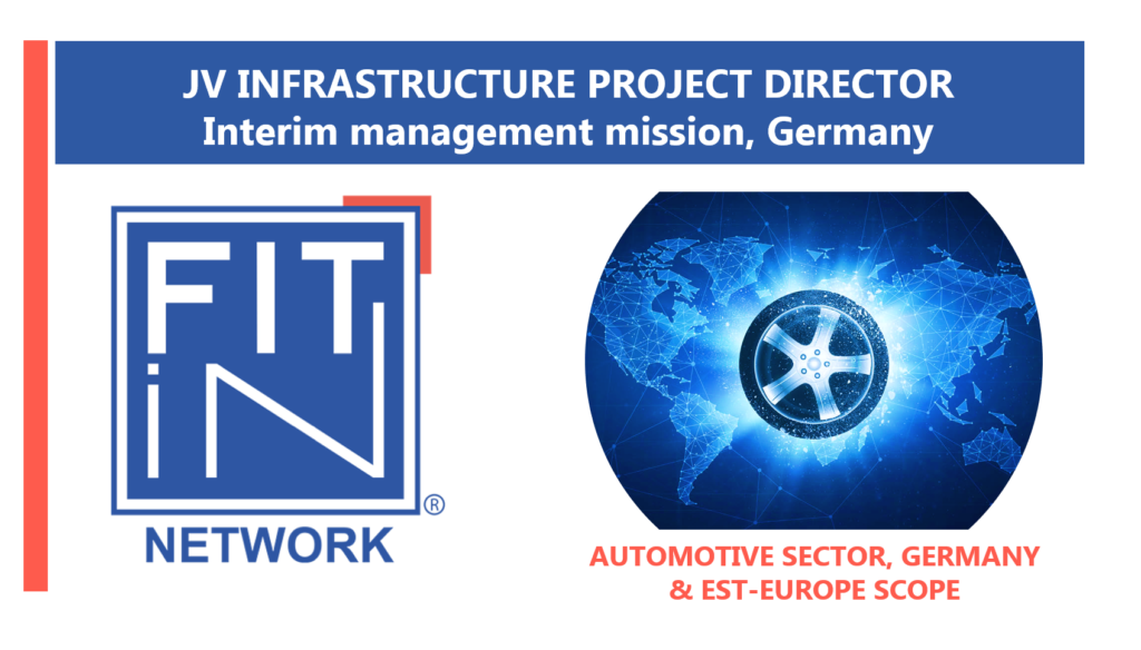 FIT in NETWORK®, nouvelle mission de management intérimaire : JV DIRECTEUR DE PROJET D’INFRASTRUCTURE