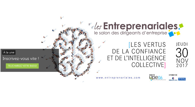 Les entreprenariales à Nice le jeudi 30 novembre 2017 à Nice