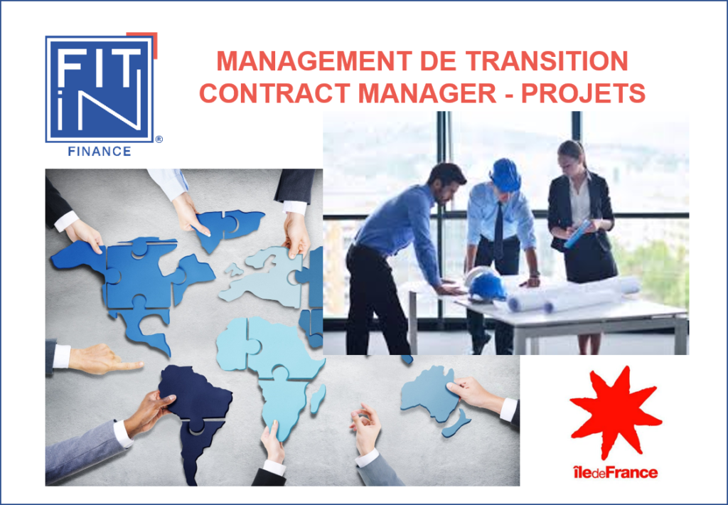 FIT in FINANCE ®, nouveaux travaux…. Nouvelle offre de mission de management de transition en région Parisienne !