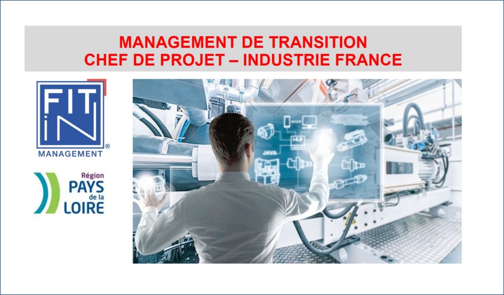 FIT in MANAGEMENT ®, une nouvelle mission de Management de transition CHEF DE PROJET, INDUSTRIES MECANIQUES