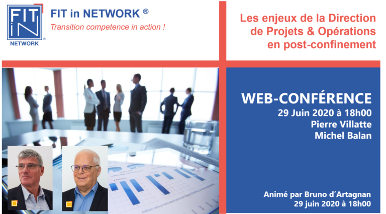 Direction de Projets & Direction des Opérations – Web conférence