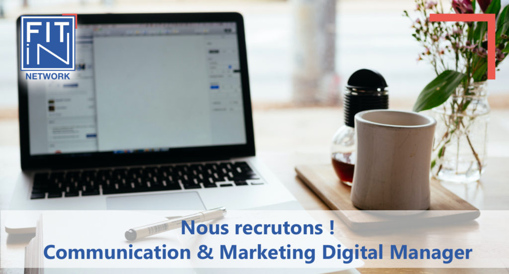 Communication & Marketing Digital Manager