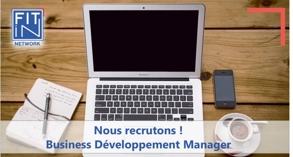 Business Développement Manager