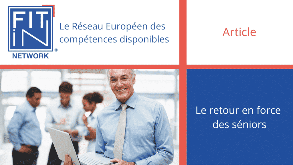 Le retour en force des séniors