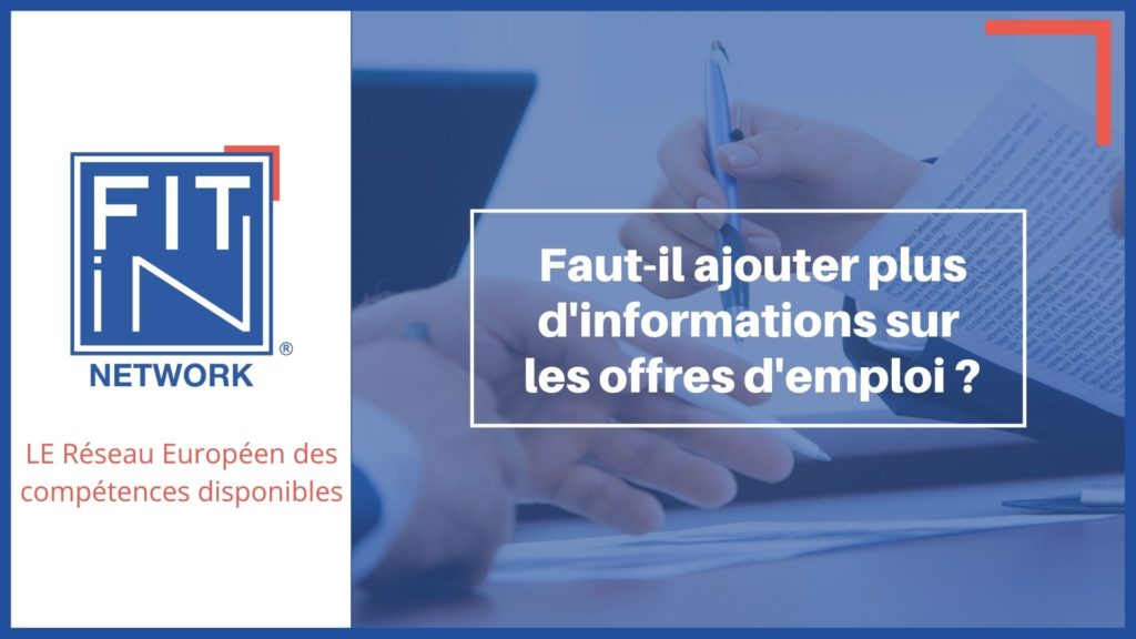 Faut-il ajouter plus d’informations sur les offres d’emploi ?