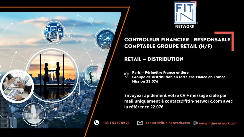 RESPONSABLE COMPTABLE & FINANCIER GROUPE – RETAIL DISTRIBUTION F/H