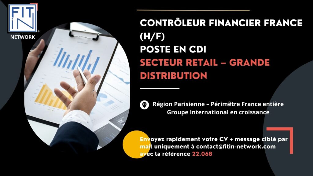 Poste En CDI – Contrôleur Financier France (H/F) – Retail Ref. 22.068