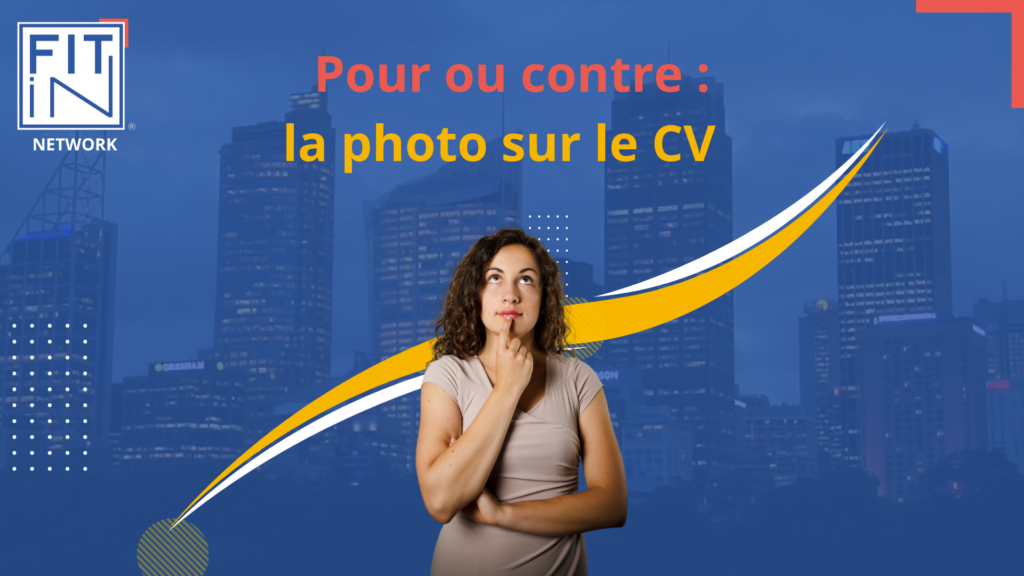 Pour ou contre, la photo sur le CV ?