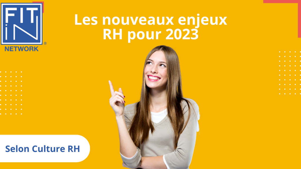 Les nouveaux enjeux RH en 2023