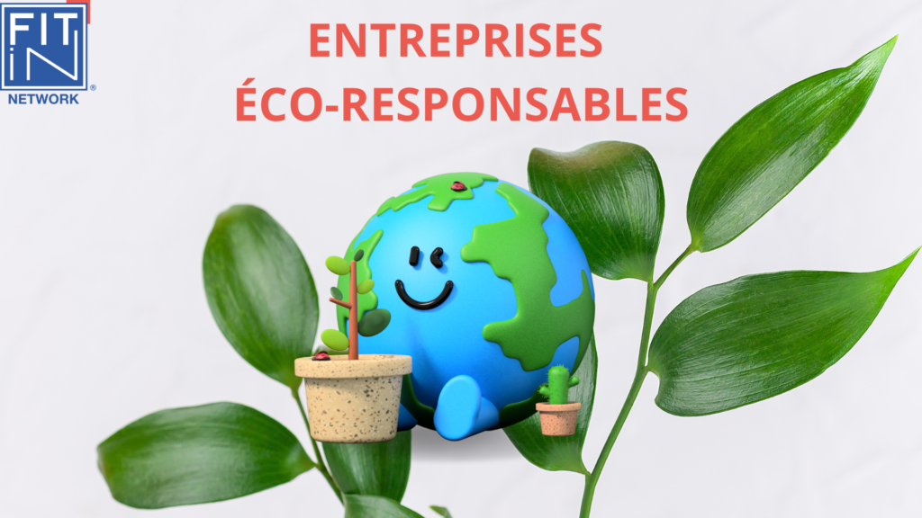Entreprises éco-responsables
