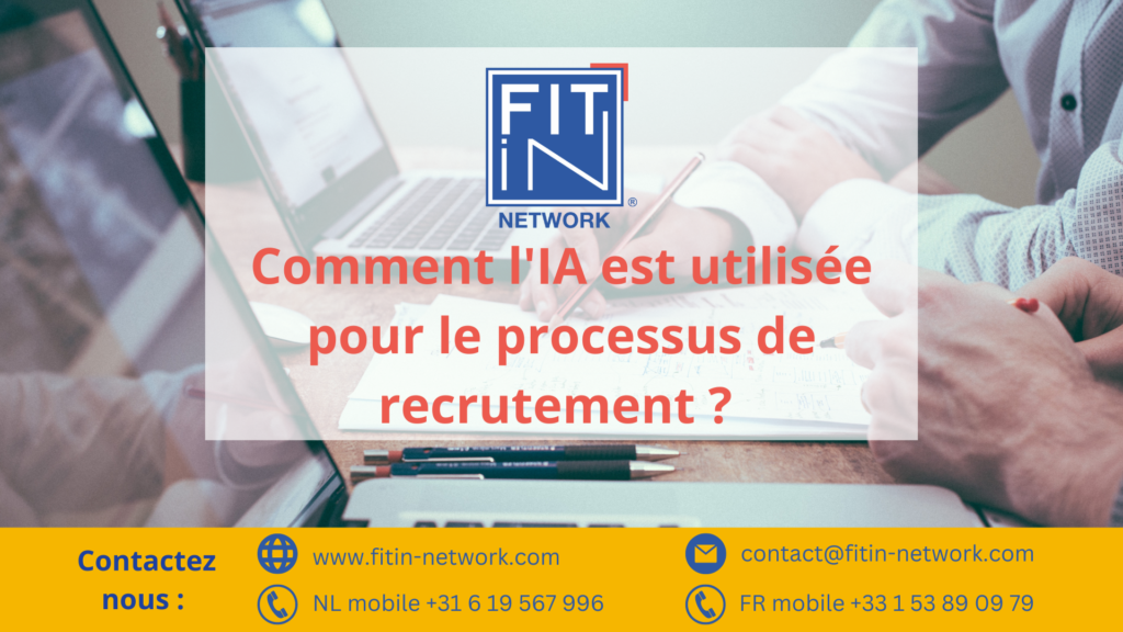 Comment l’IA est utilisée pour le processus de recrutement ?