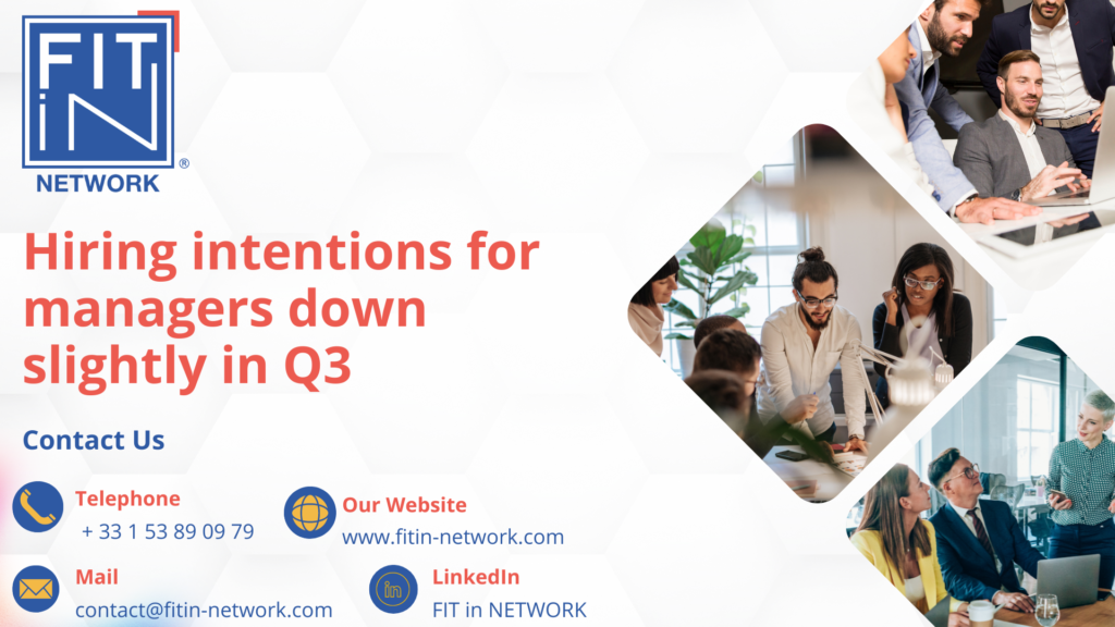 Hiring intentions for managers down slightly in Q3