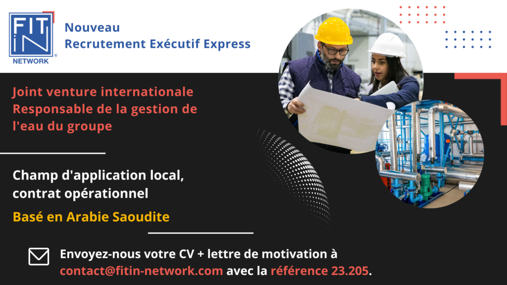 Recrutement Executif Express – Responsable de la gestion de l’eau du groupe, Ref. 23.205