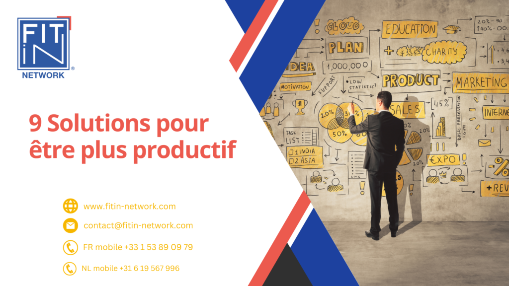 9 Solutions pour être plus productif