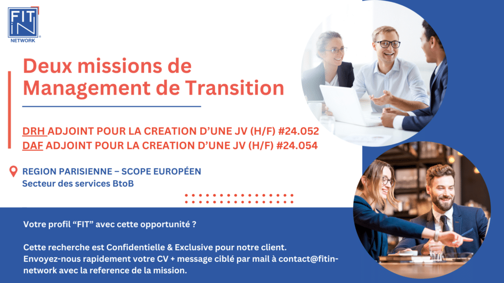 Deux missions de Management de Transition