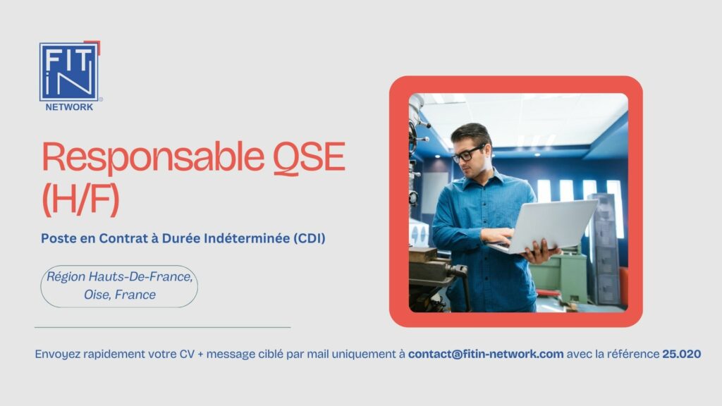 RESPONSABLE QSE (H/F) – HAUTS DE FRANCE – Departement de l’Oise